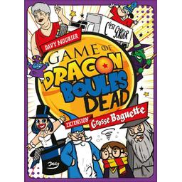 Game of Dragon Boules Dead: Grosse Baguette Cover