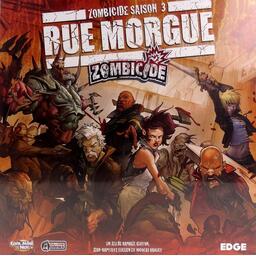 Zombicide: Saison 3 - Rue Morgue Cover