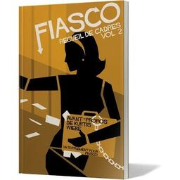 Fiasco: Recueil de Cadres Vol. 2 Cover 3d