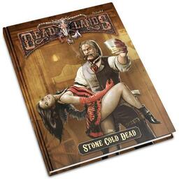 Deadlands: Reloaded - Stone Cold Dead Cover 3d
