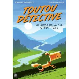 Toutou Détective: Le Héros de la BD c'est Toi ! Cover