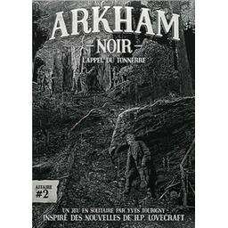 Arkham Noir: Affaire #2 - L'Appel du Tonnerre Cover