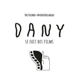 Dany se Fait des Films Cover