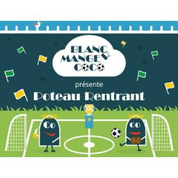 Blanc Manger Coco: Poteau Rentrant Cover