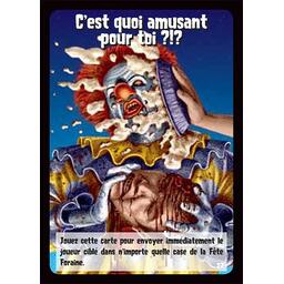Zombies !!! 7 Envoyez les Clowns Carte