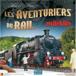 Les Aventuriers du Rail: Märklin Cover