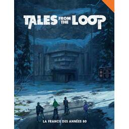 Tales from the Loop: La France des Années 80 Cover