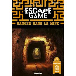 Escape Game: Danger Dans la Mine Cover