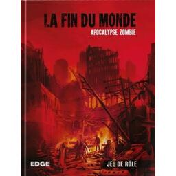 La Fin du Monde: Apocalypse Zombie Cover