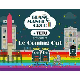 Blanc Manger Coco: Le Coming Out Cover