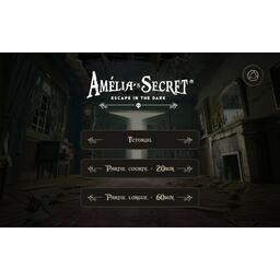 Amelia's Secret: Escape in the Dark Ecran
