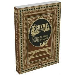 Écryme: Le Tour du Monde en Quatre-vingts Ballades Cover 3d
