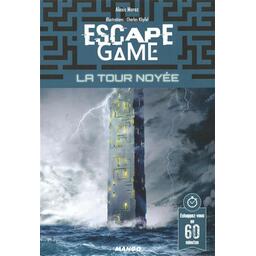 Escape Game: La Tour Noyée Cover