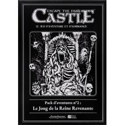 Escape the Dark Castle: Pack d'Aventures n°2 - Le Joug de la Reine Revenante Cover