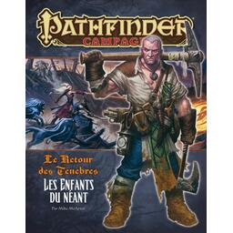 Pathfinder: Le Retour des Ténèbres - Les Enfants du Néant Cover
