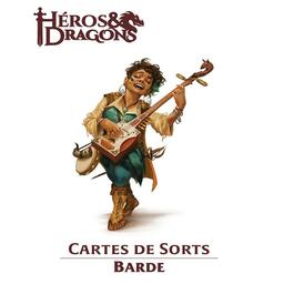 Héros & Dragons: Cartes de Sorts - Barde Cover