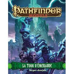 Pathfinder: Module - La Tour d'Emeraude - Super-donjon Cover