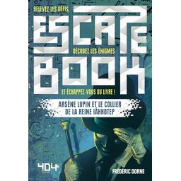 Escape Book: Arsène Lupin et le Collier de la Reine Iâhhotep Cover
