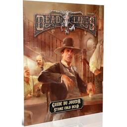 Deadlands: Reloaded - Guide du Joueur - Stone Cold Dead Cover 3d