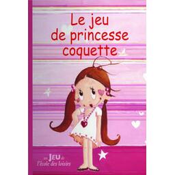 Le Jeu de Princesse Coquette Cover