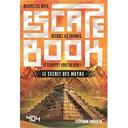 Escape Book: Le Secret des Mayas Cover