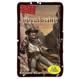 BANG ! The Valley of Shadows Carte