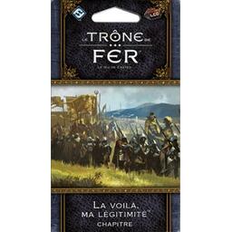Le Trône de Fer: Le Jeu de Cartes - La Voilà, Ma Légitimité Cover