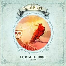 Dreamscape: La Corneille Rouge Cover