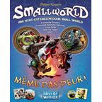 Small World: Même pas Peur ! Cover