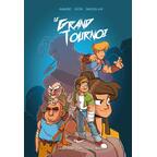 Le Grand Tournoi: La BD Dont Vous Êtes le Héros Cover