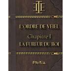 L'Ordre de Veiel: Chapitre 1 - La Fureur du Roi Cover
