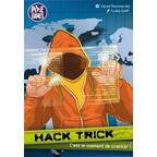 Hack Trick: C'est le Moment de Cracker ! Cover