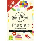 Parent Épuisé: Kit de Survie - Anniversaire Cover