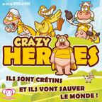 Crazy Heroes Cover
