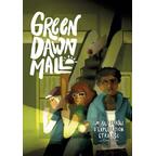 Green Dawn Mall Cover