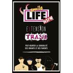 Smile Life: Extension Trash Cover