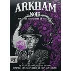 Arkham Noir: Affaire #3 - Gouffres Insondables de Ténèbres Cover