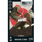 Unmatched: Robin des Bois vs Bigfoot Cover
