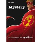 Mystery: La BD Dont Vous Êtes le Super Héros Cover