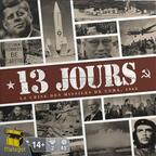 13 Jours: La Crise des Missiles de Cuba 1962 Cover