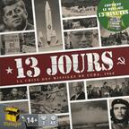 13 Jours: La Crise des Missiles de Cuba 1962 2019 Cover
