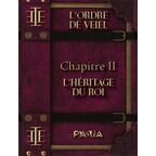 L'Ordre de Veiel: Chapitre 2 - L'Héritage du Roi Cover
