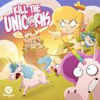 Kill The Unicorns Cover