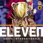 Eleven: Coupe Internationale Cover