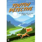 Toutou Détective: Le Héros de la BD c'est Toi ! Cover