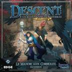 Descent: Voyages Dans les Ténèbres (Seconde Édition) - Le Manoir aux Corbeaux Cover