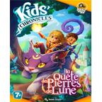 Kids Chronicles: La Quête des Pierres de Lune Cover