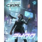 Chronicles of Crime Millennium: 2400 Cover