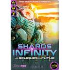 Shards of Infinity: Les Reliques du Futur Cover