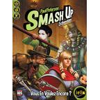 Smash Up: Vous en Voulez Encore ? Cover